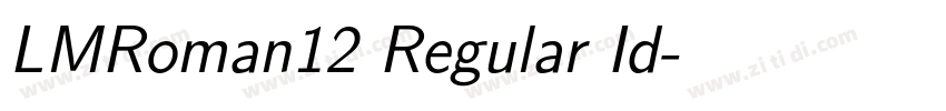 LMRoman12 Regular Id字体转换